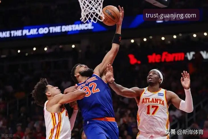 冠竞体育娱乐平台怎么下载 NBA季后赛大胜晋级实用观赛指南——尼克斯140-89狂胜老鹰创纪录